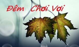 thang-muoi-ve-nghe-cau-hat-choi-voi.jpg