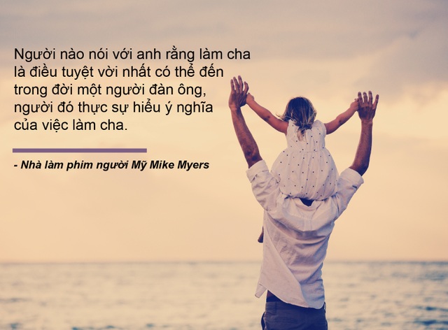 Những câu nói truyền cảm hứng về cha - 10