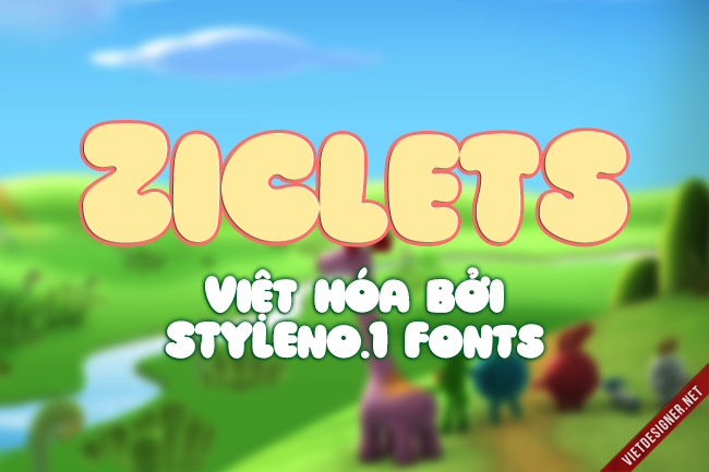 Ziclets-FONT.VIETDESIGNER.NET-1.png