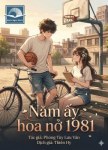 nam-ay-hoa-no-1981